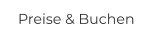Preise & Buchen